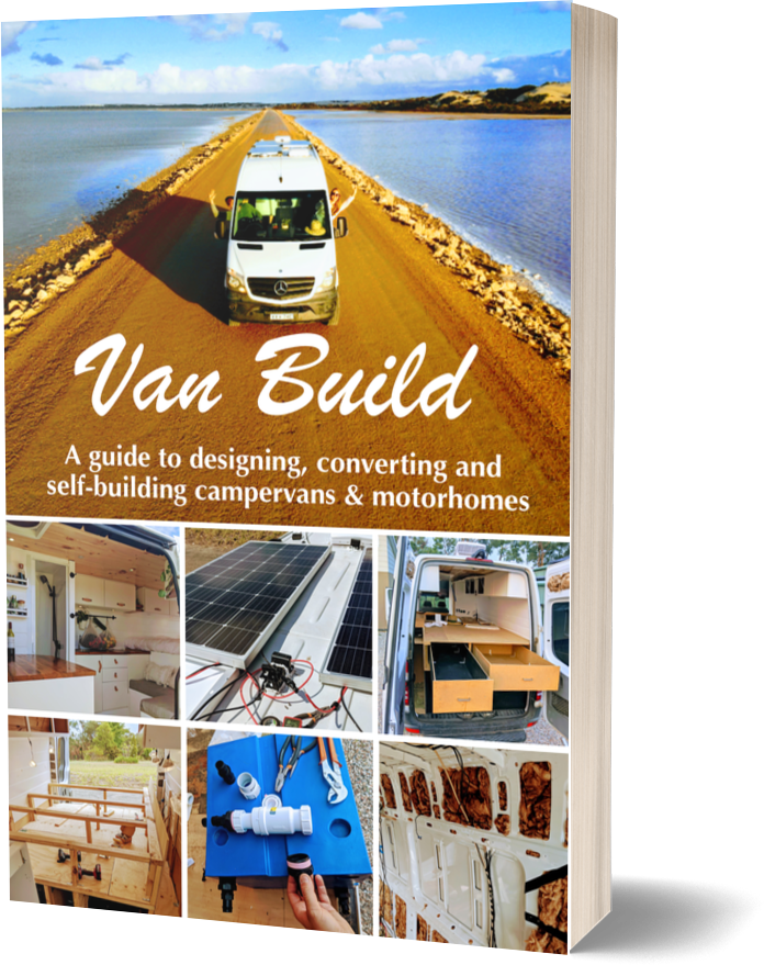 Complete Guide to Selfbuilding your Van or Motorhome